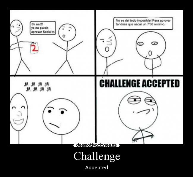 Challenge - Accepted