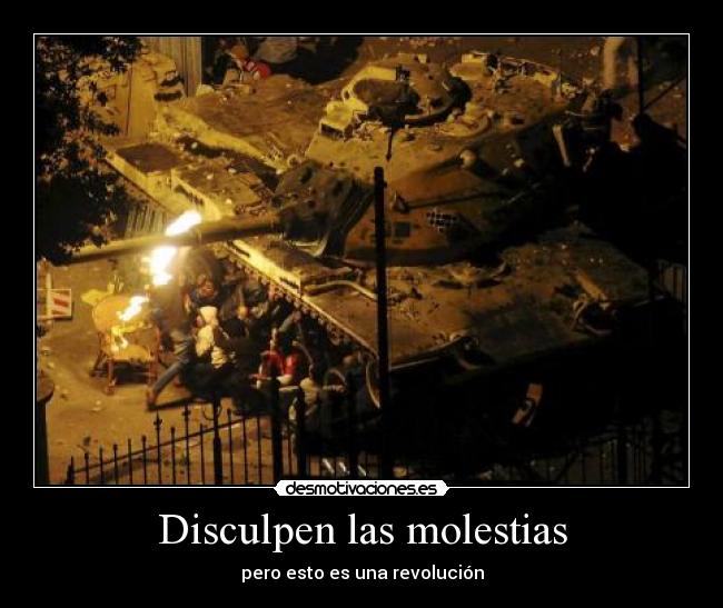 Disculpen las molestias -