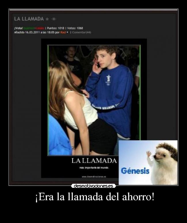 ¡Era la llamada del ahorro! - 