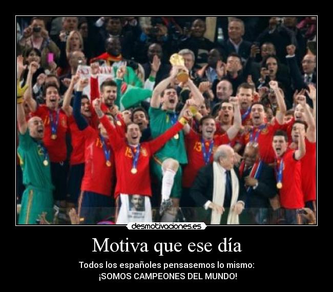 Motiva que ese día - 