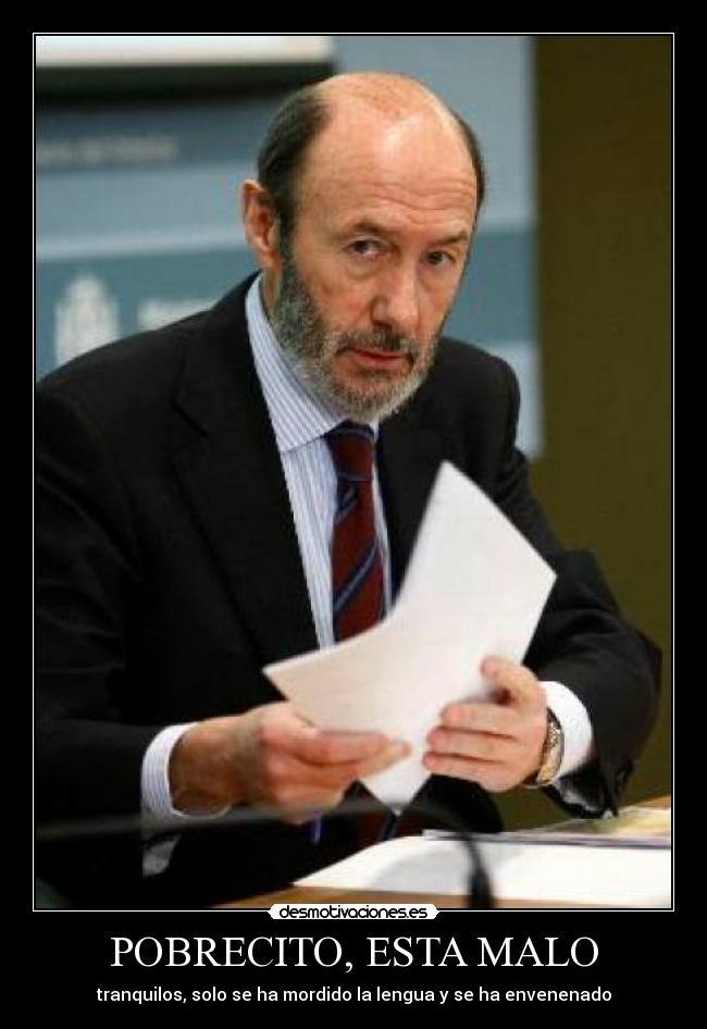 POBRECITO, ESTA MALO - 