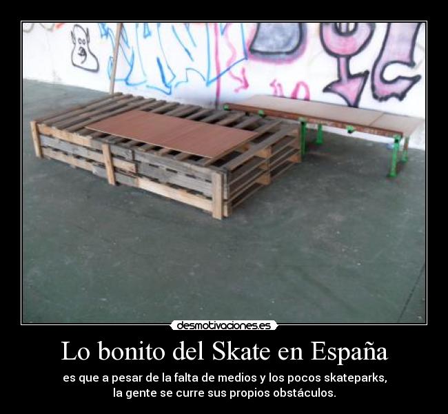 Lo bonito del Skate en España - 