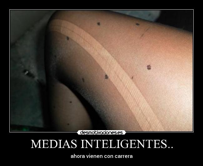MEDIAS INTELIGENTES.. - 