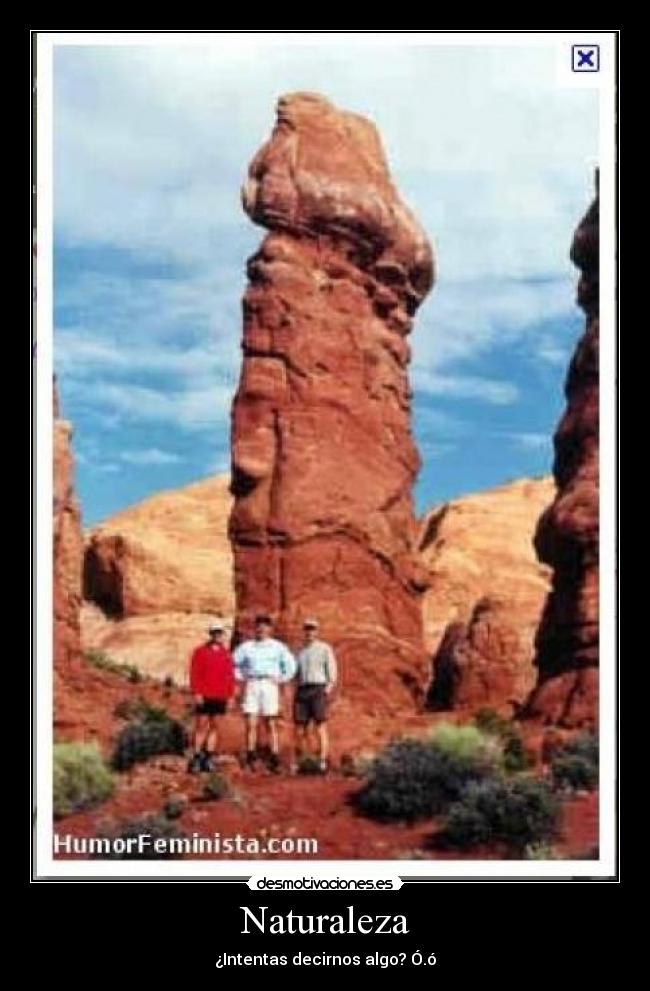 carteles naturaleza naturaleza intentar decir algo desmotivaciones