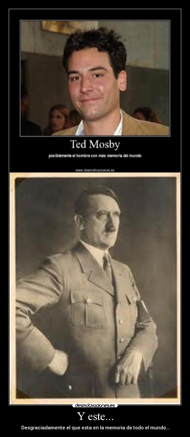 Y este... - Desgraciadamente el que esta en la memoria de todo el mundo...