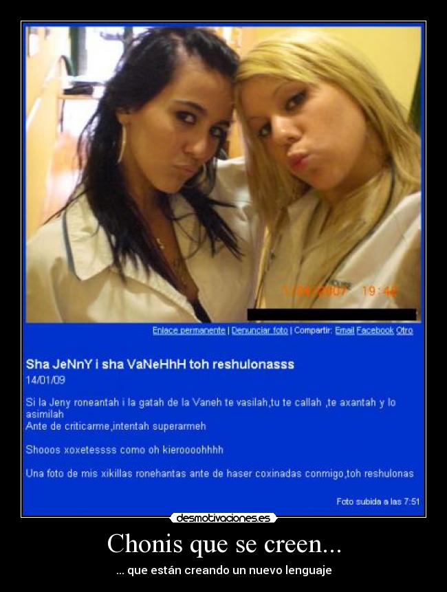 Chonis que se creen... -