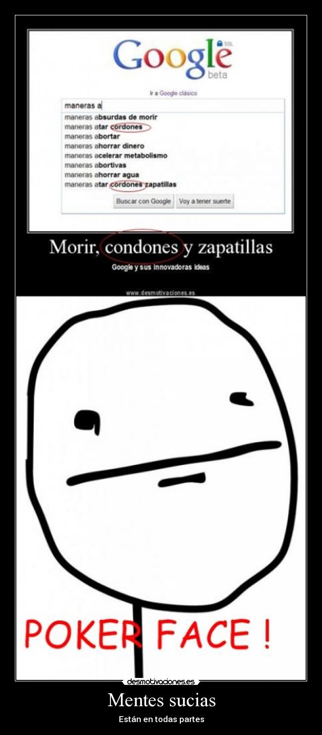 Mentes sucias - Están en todas partes