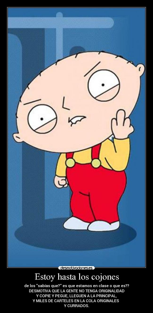 Estoy hasta los cojones - 