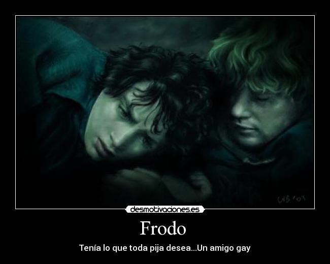 Frodo  - 