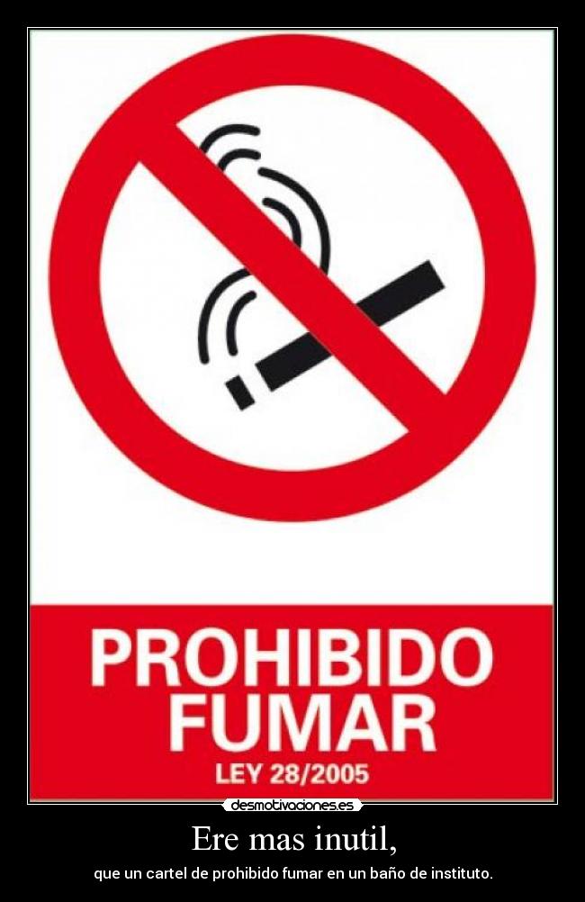 carteles demostvado desmotivaciones