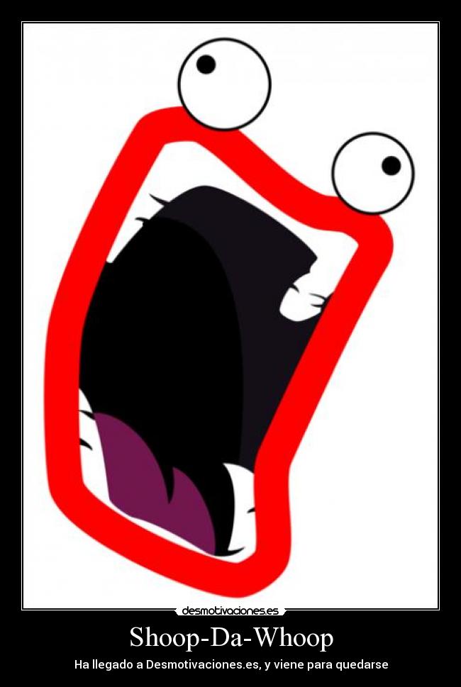 Shoop-Da-Whoop - 
