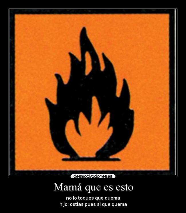 Mamá que es esto - 