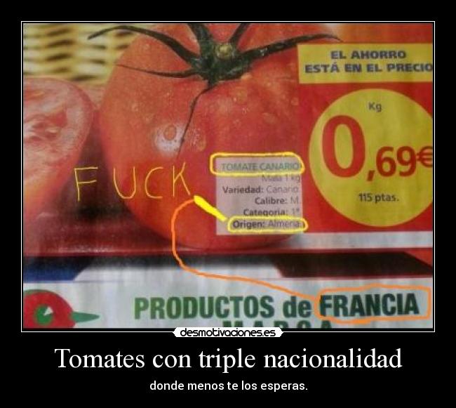 Tomates con triple nacionalidad - 