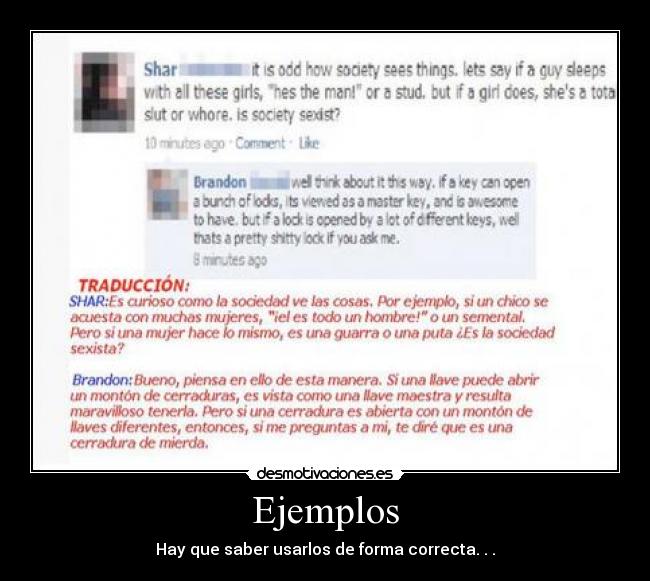 Ejemplos - Hay que saber usarlos de forma correcta. . .