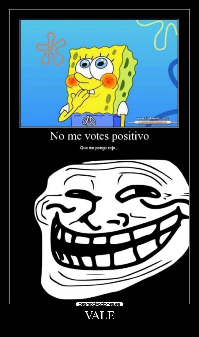 carteles vale trollface desmotivaciones