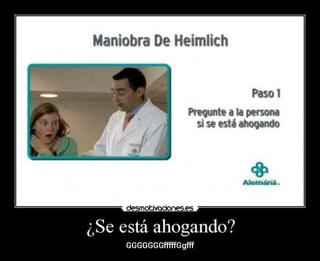 ¿Se está ahogando? - GGGGGGGfffffGgfff