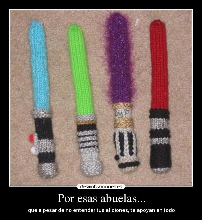 Por esas abuelas... -