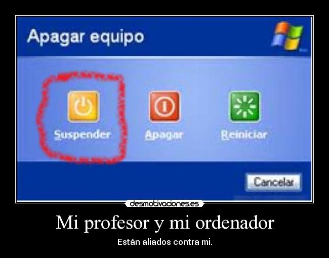 Mi profesor y mi ordenador -