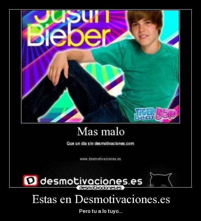 Estas en Desmotivaciones.es - Pero tu a lo tuyo...