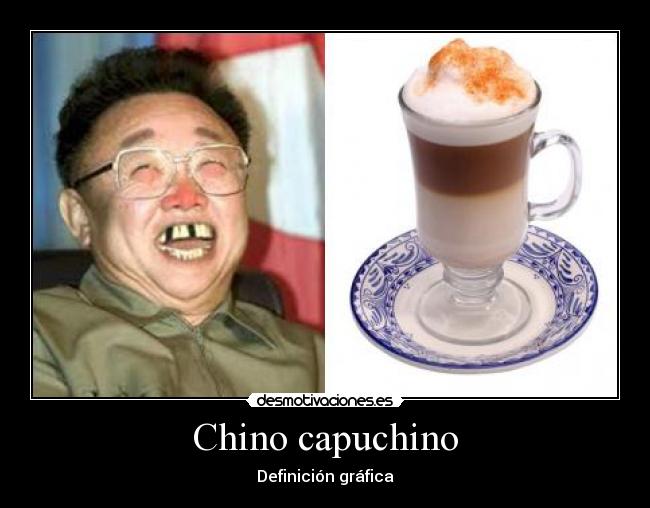 carteles chino capuchino desmotivaciones