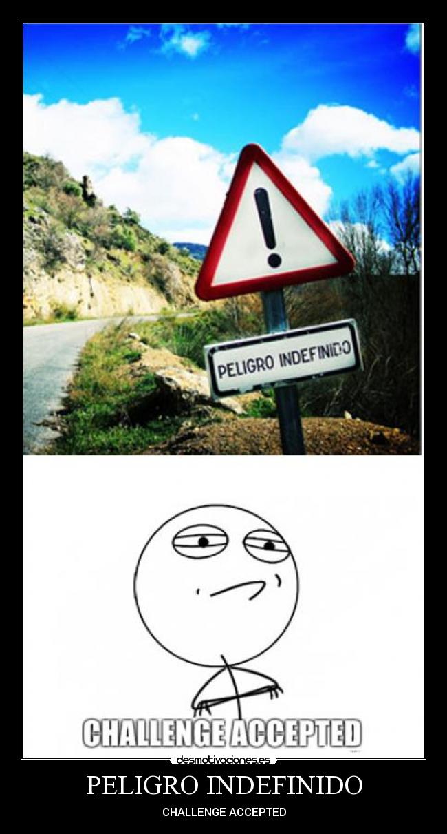 PELIGRO INDEFINIDO -