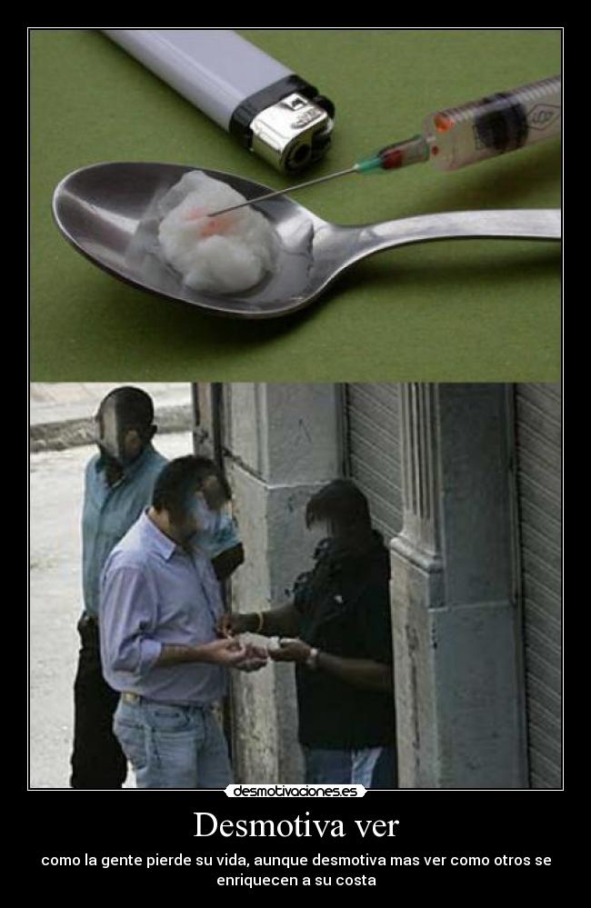 Desmotiva ver -