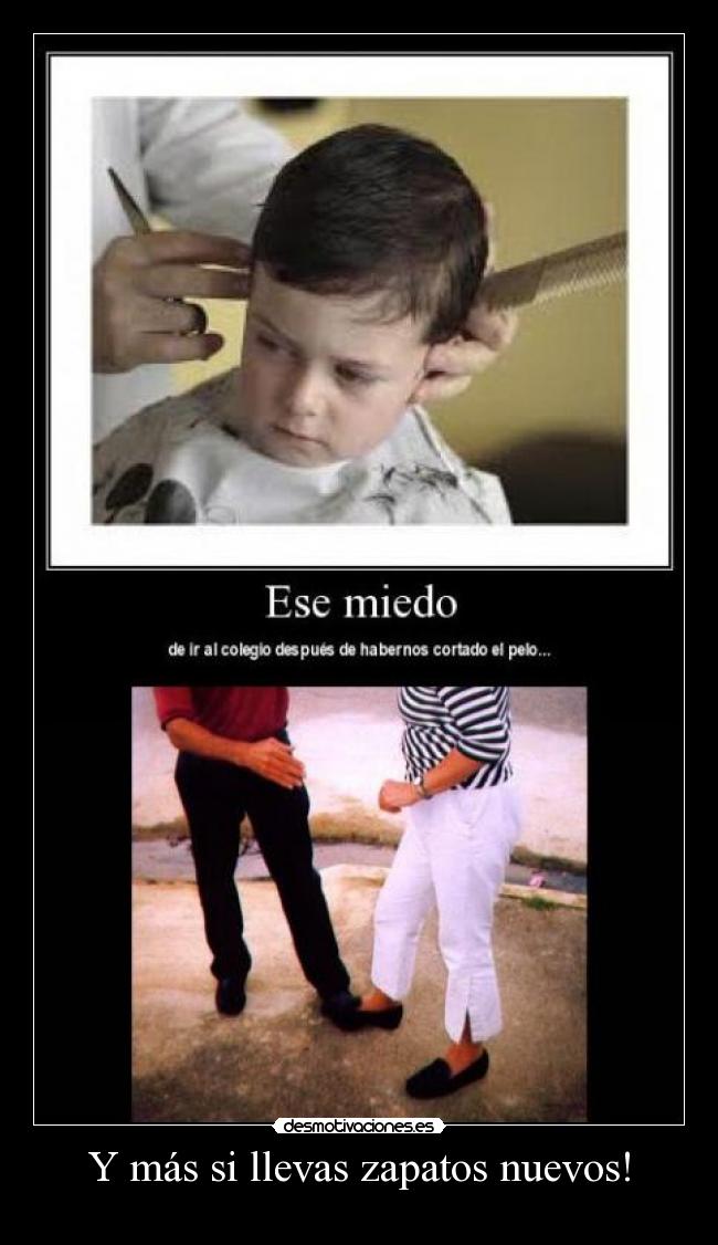 Y más si llevas zapatos nuevos! - 