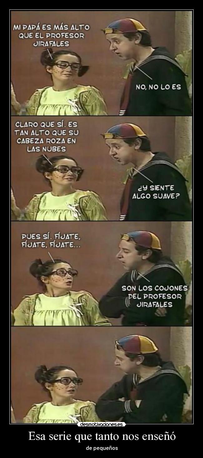 Esa serie que tanto nos enseñó - de pequeños