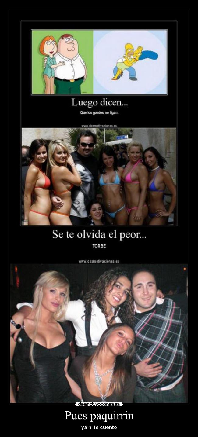 carteles pues paquirrin desmotivaciones