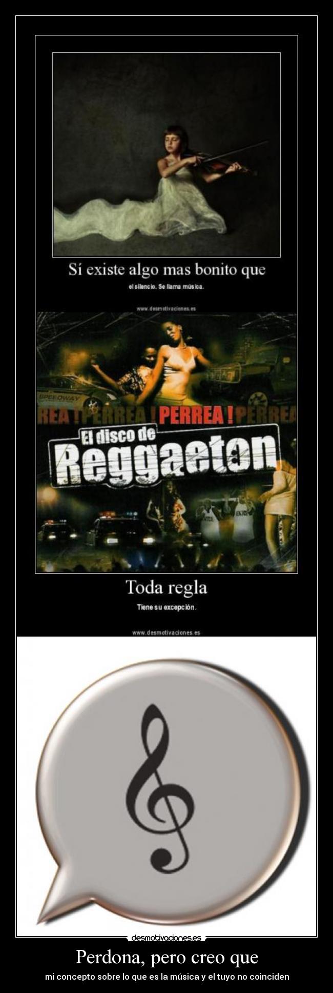 carteles reggaeton regaeton excepcion regla silencio bonito desmotivaciones