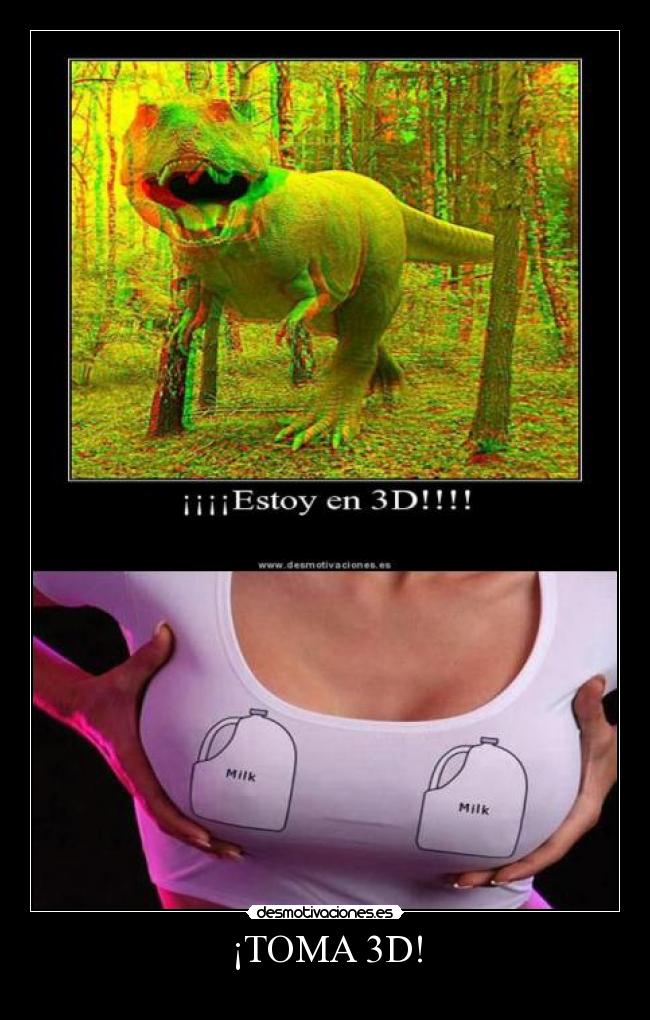 ¡TOMA 3D! - 