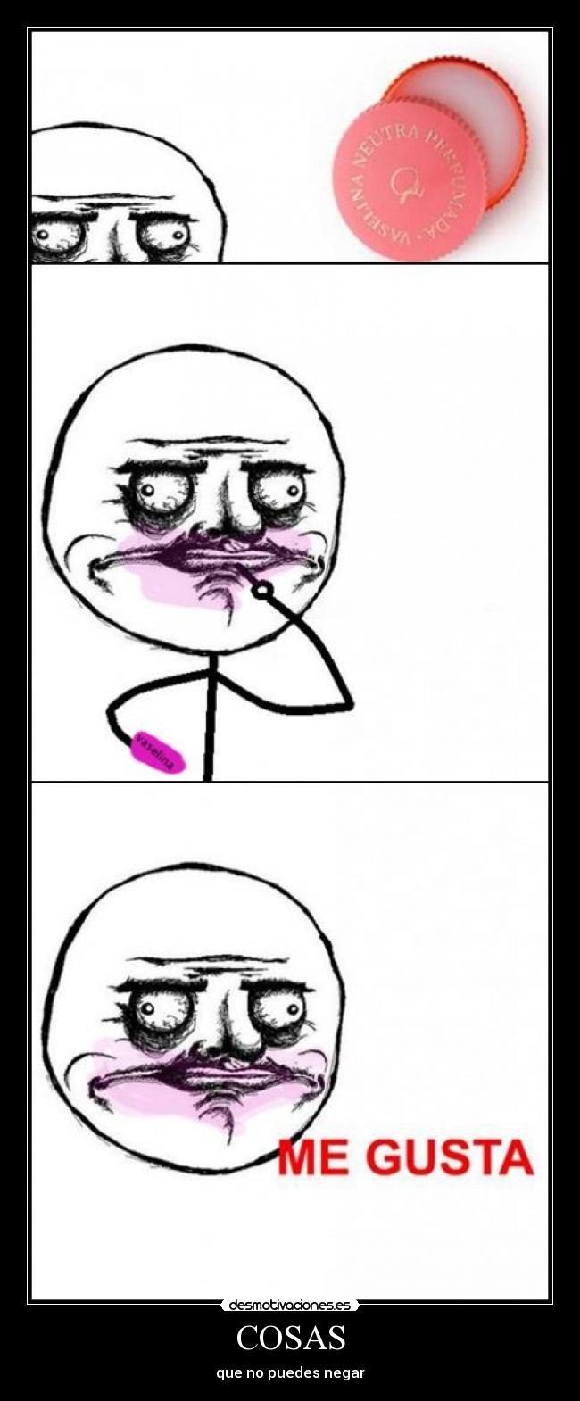 COSAS - que no puedes negar