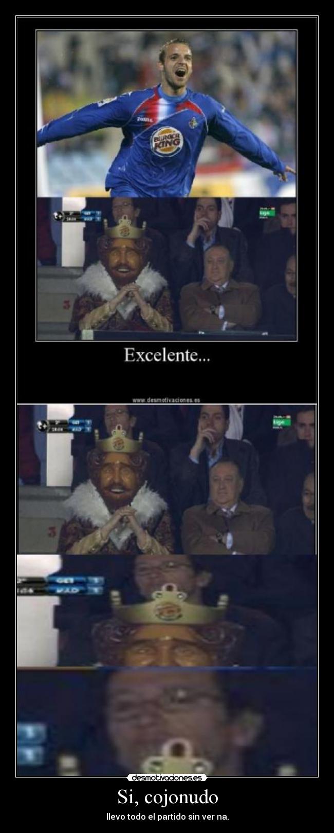 Si, cojonudo -