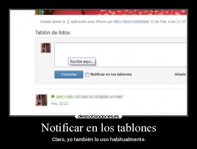 Notificar en los tablones - Claro, yo también lo uso habitualmente.