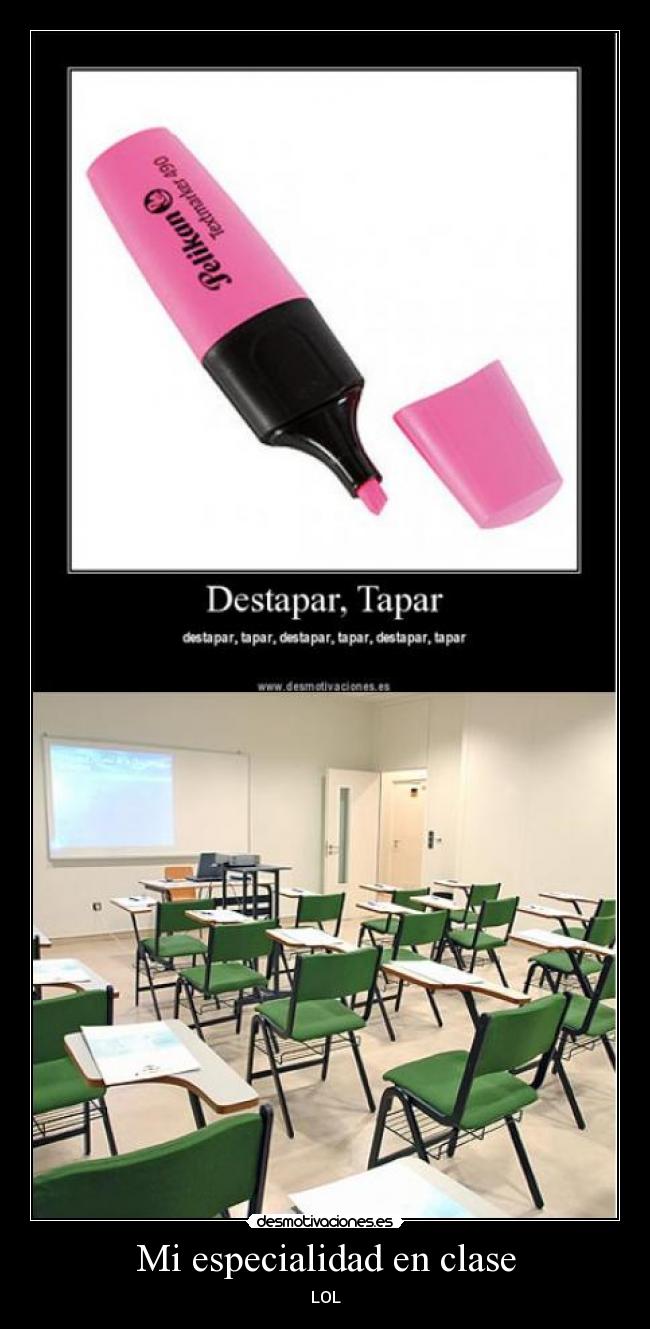 Mi especialidad en clase - LOL