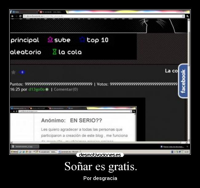 Soñar es gratis. -