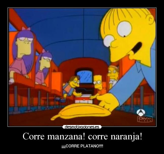 Corre manzana! corre naranja! - ¡¡¡¡CORRE PLATANO!!!!
