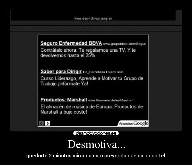 Desmotiva... -