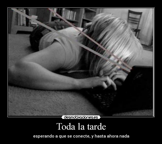 Toda la tarde - 