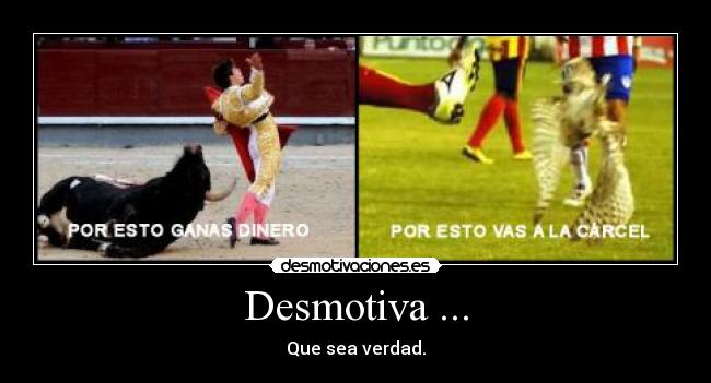 Desmotiva ... - 