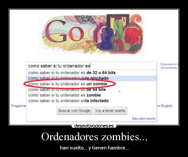 Ordenadores zombies... - han vuelto... y tienen hambre...