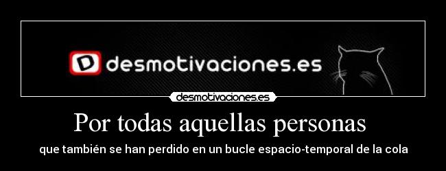 carteles cola desmotivaciones