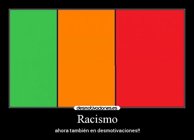 Racismo -