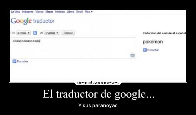El traductor de google... -