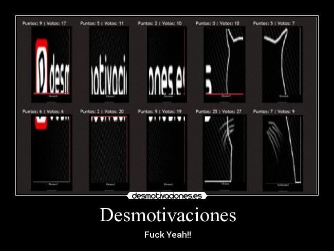 Desmotivaciones - Fuck Yeah!!