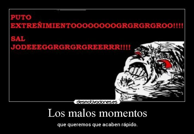 Los malos momentos - 