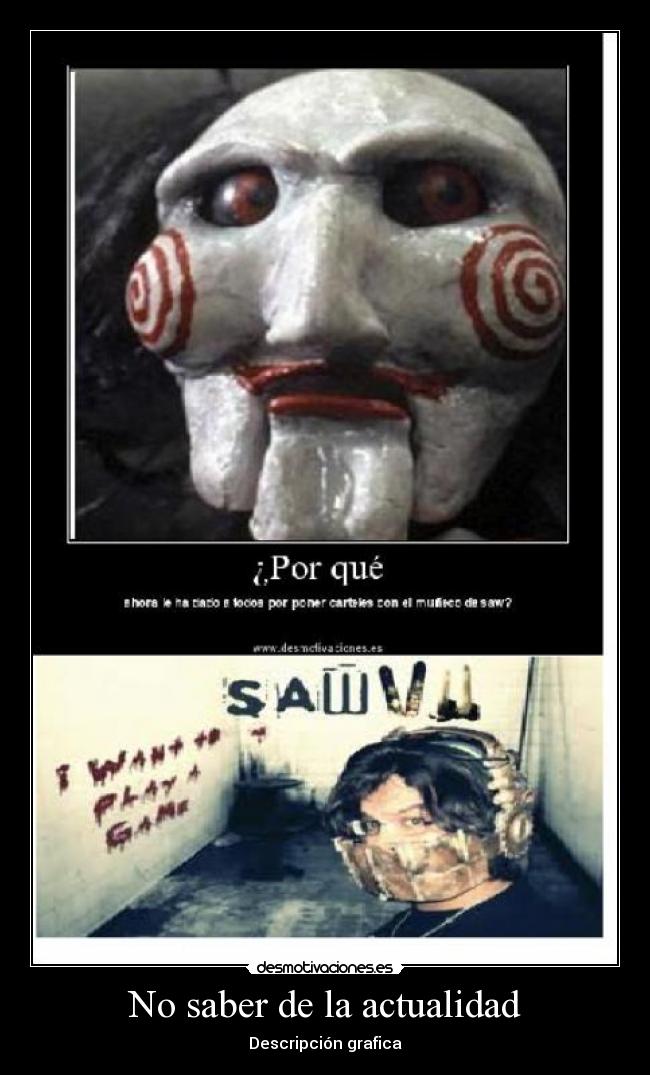 No saber de la actualidad - Descripción grafica