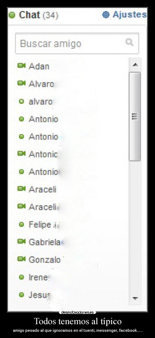 Todos tenemos al típico -