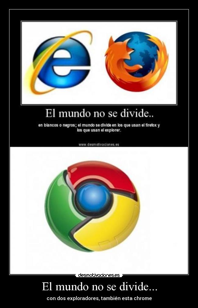 El mundo no se divide... - con dos exploradores, también esta chrome