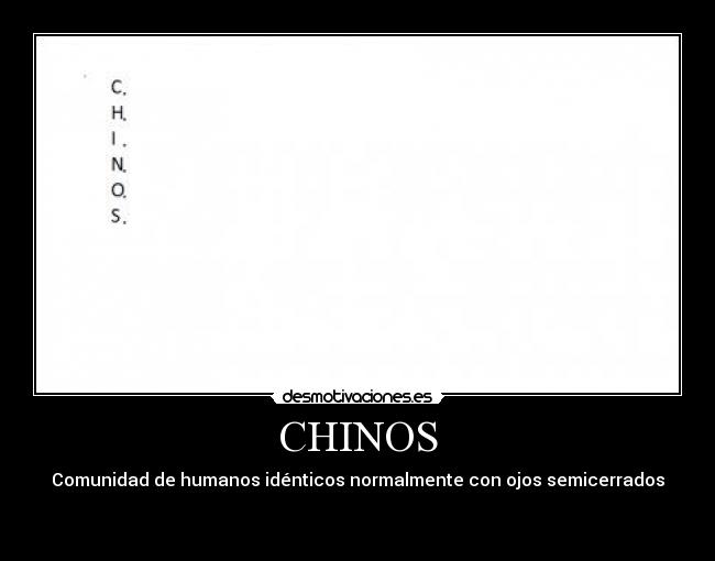 CHINOS -